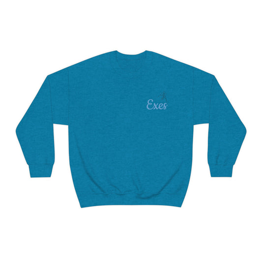 Exes Sweatshirt