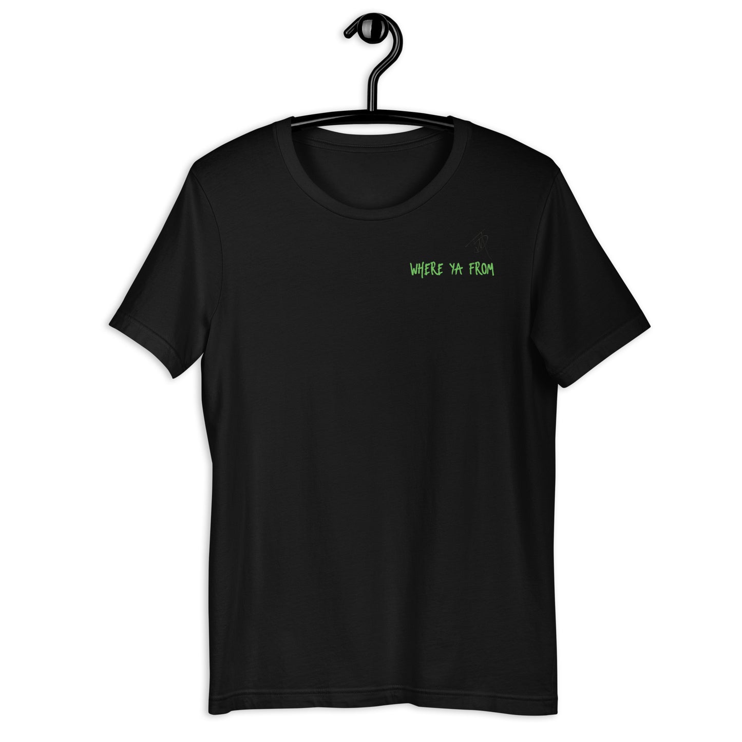 Where Ya From T-shirt